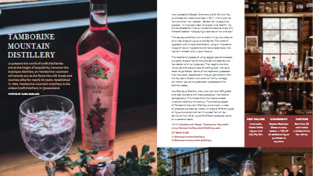 Tamborine Mountain Distillery reopens in a bigger and better location - Edition No.5 ~ Scenic Road Magazine